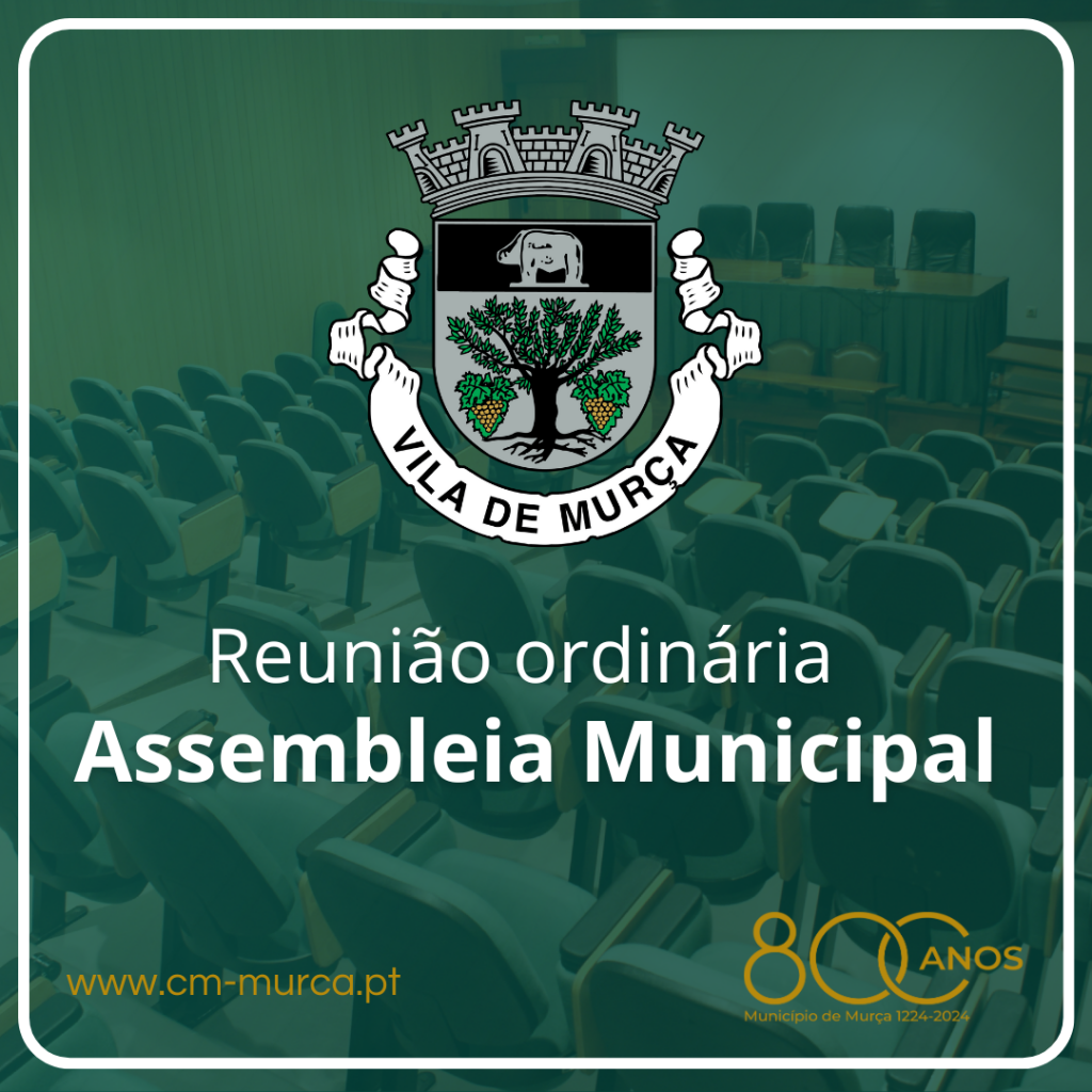 Resumo da Sessão Ordinária da Assembleia Municipal de Murça – 26 de junho de 2026