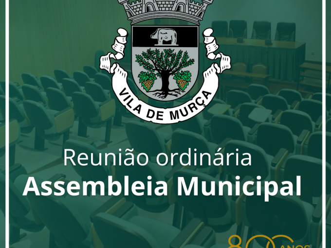 Resumo da Sessão Ordinária da Assembleia Municipal de Murça – 26 de junho de 2026
